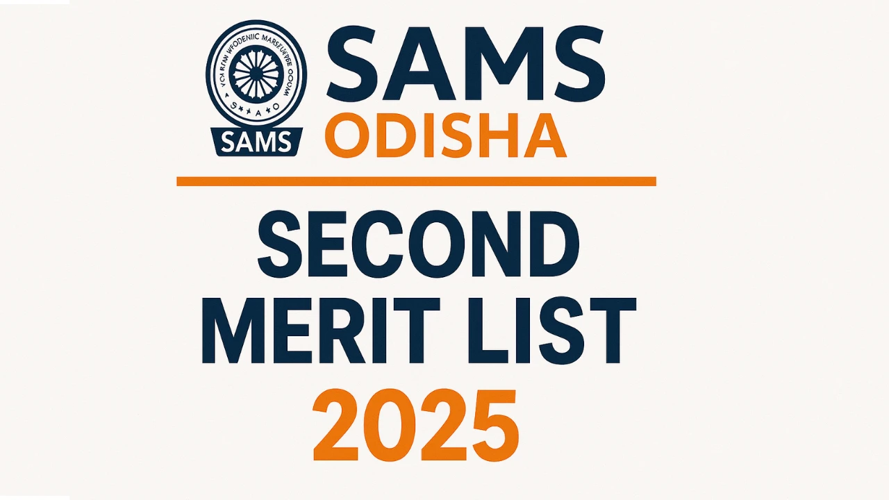 sams odisha second selection merit list